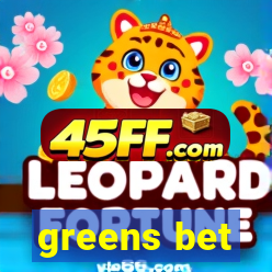 greens bet
